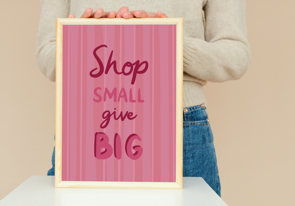 Small Business Supporter Print