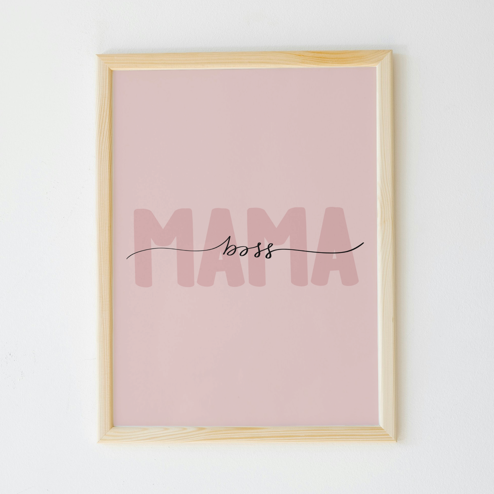 Boss Mama Print