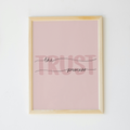 Trust The Process Print