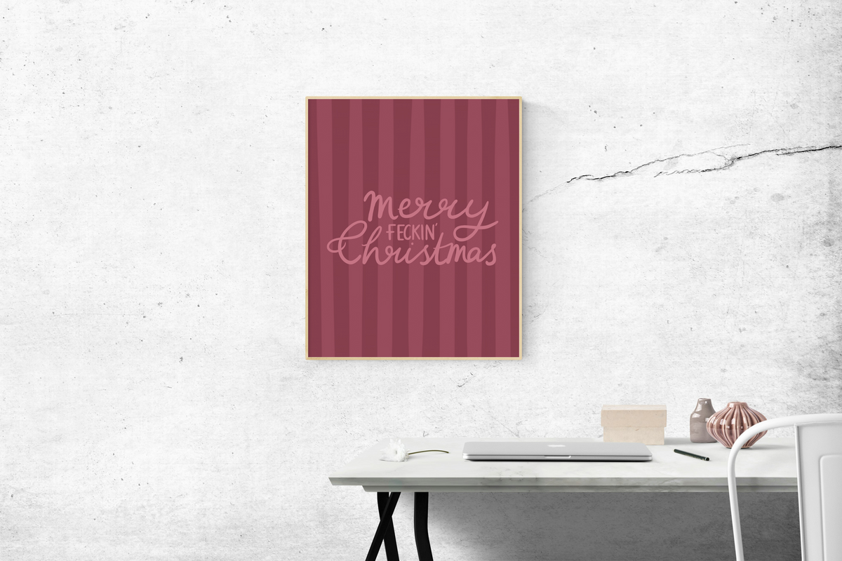 Merry Feckin’ Christmas Print