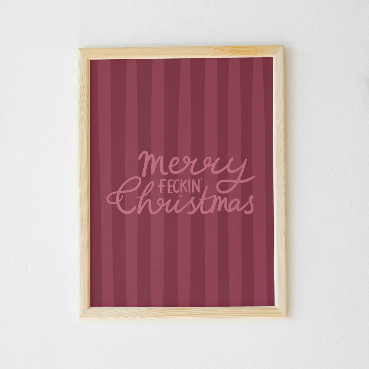 Merry Feckin’ Christmas Print