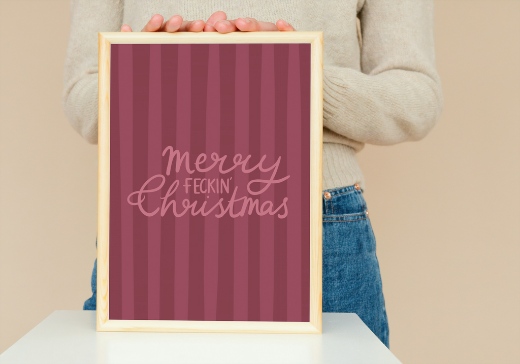 Merry Feckin’ Christmas Print