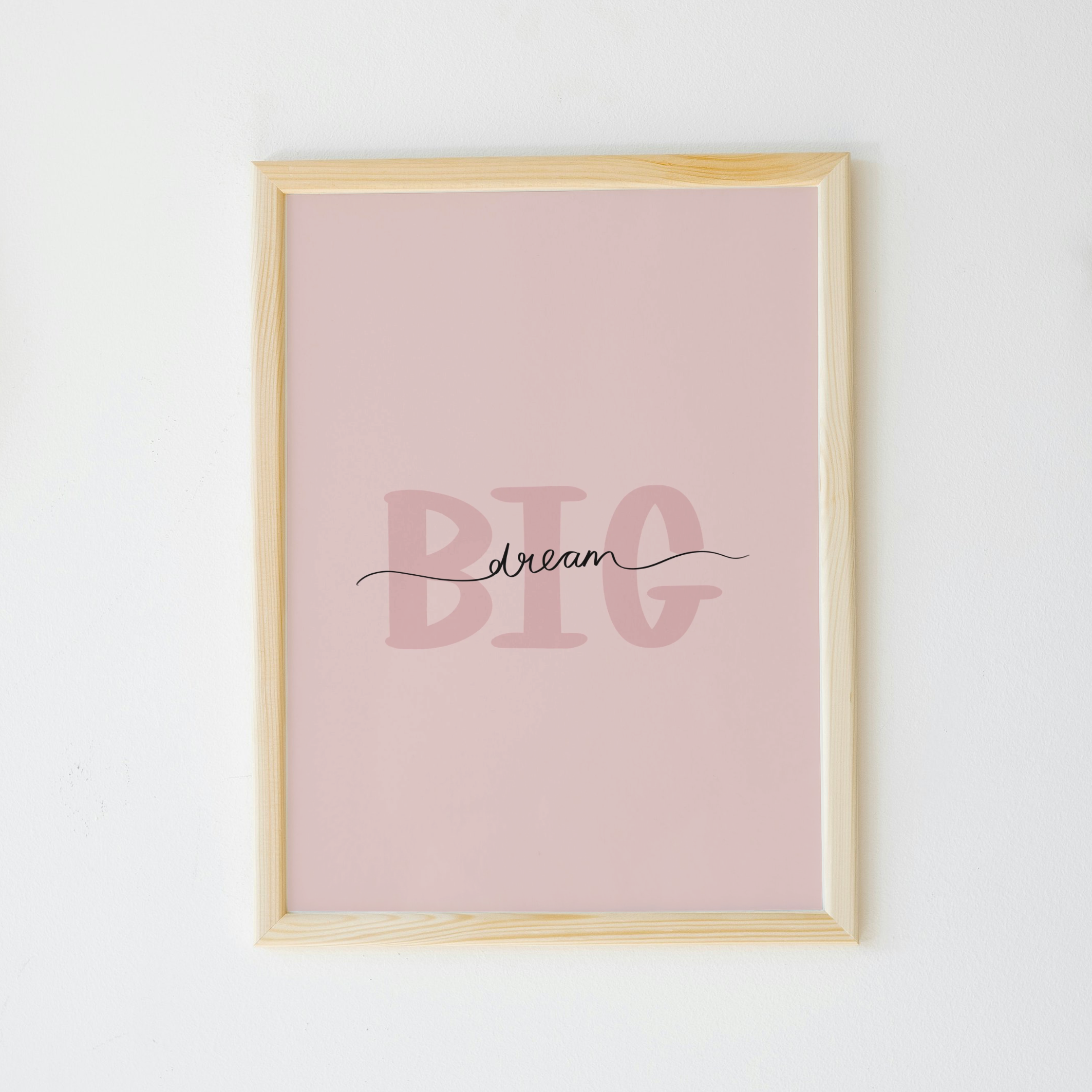 Dream Big Print