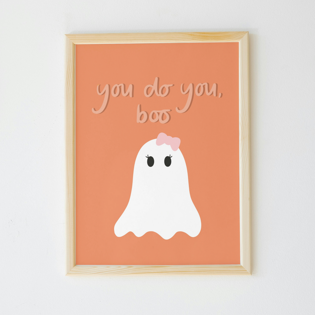 You Do You, Boo Girl Ghost Print