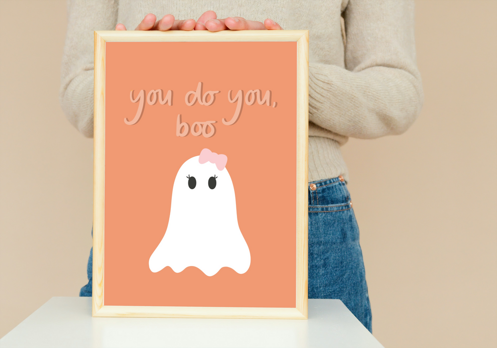 You Do You, Boo Girl Ghost Print