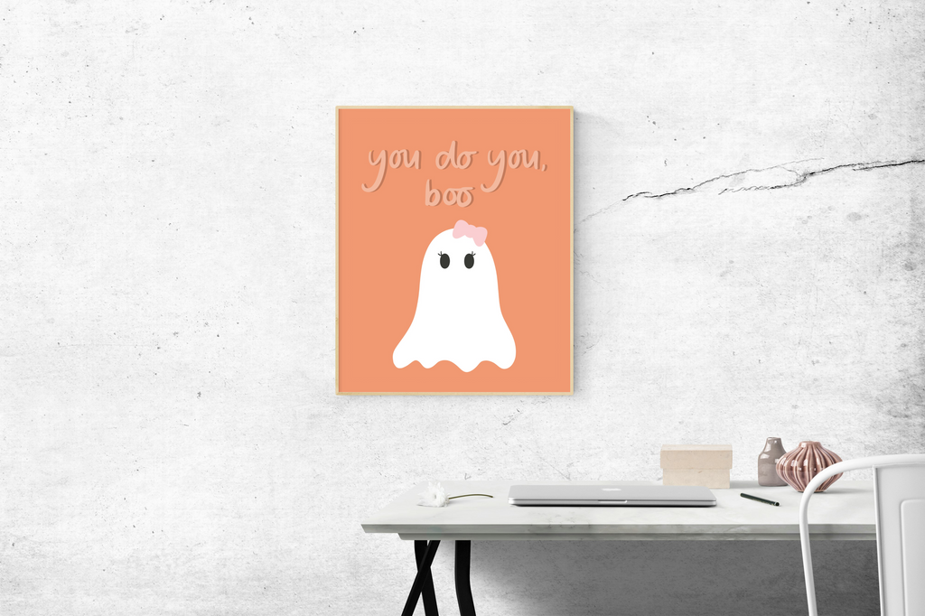 You Do You, Boo Girl Ghost Print