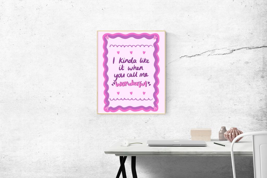 Call Me Wonderful Print