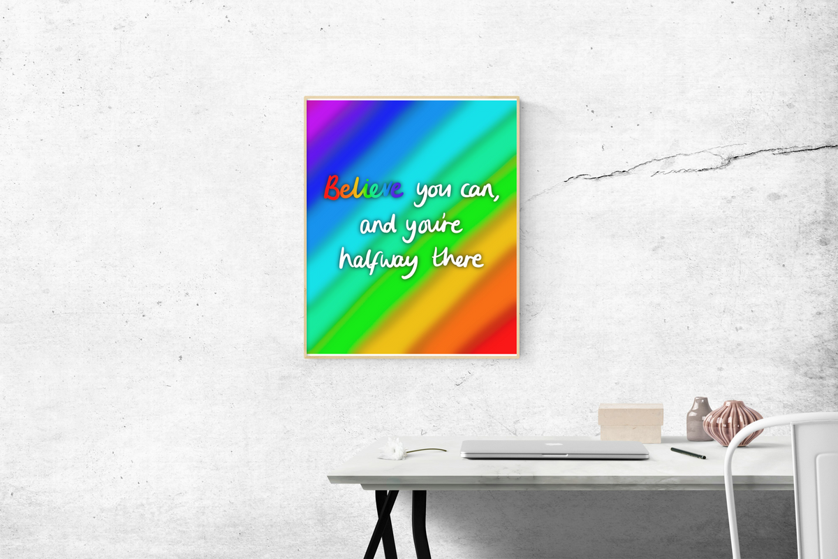 Believe You Can Print