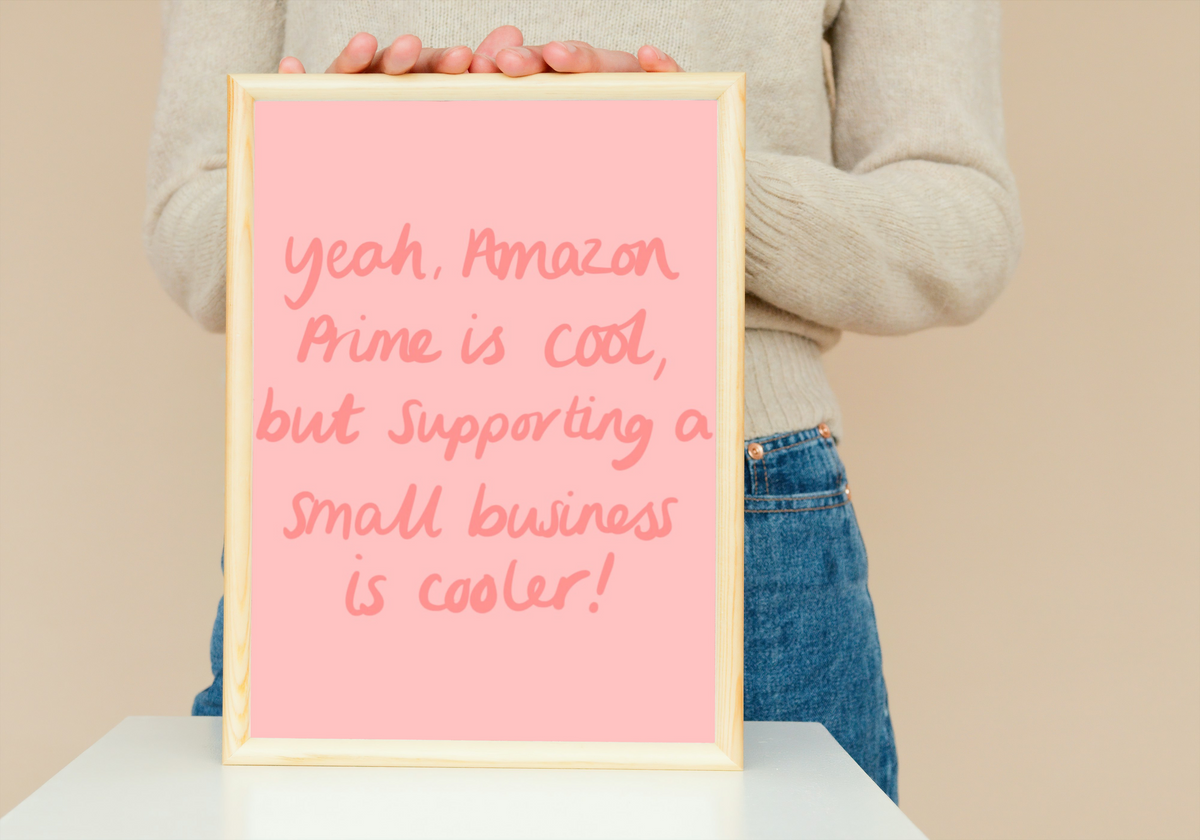 Supporting Small is Cooler Print