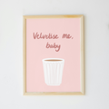 Velvetiser Print