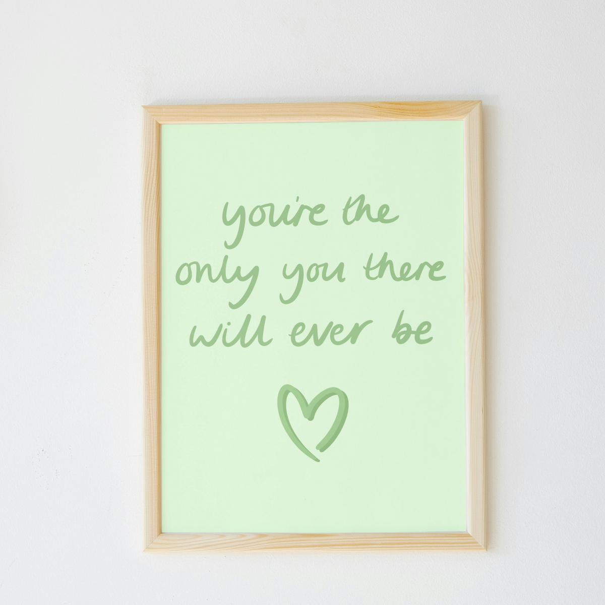 Only You Mental Health Day Print
