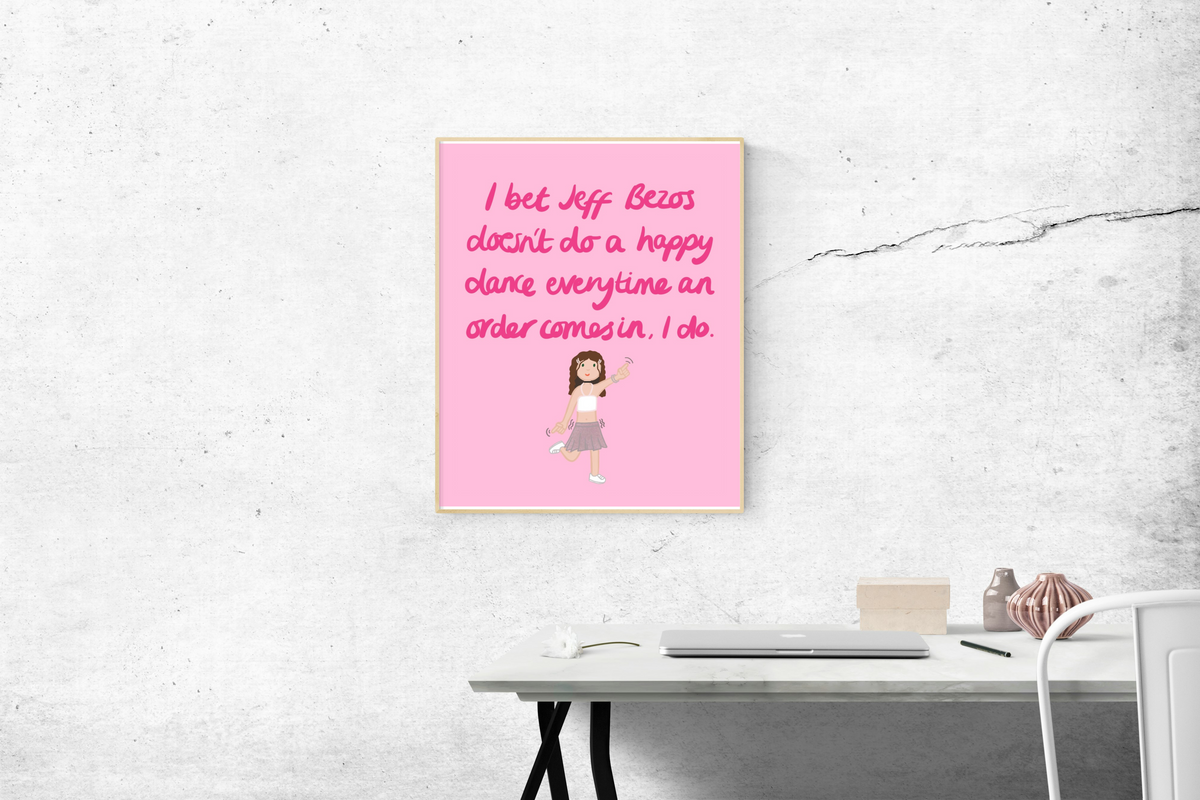 Small Business Happy Dance Print